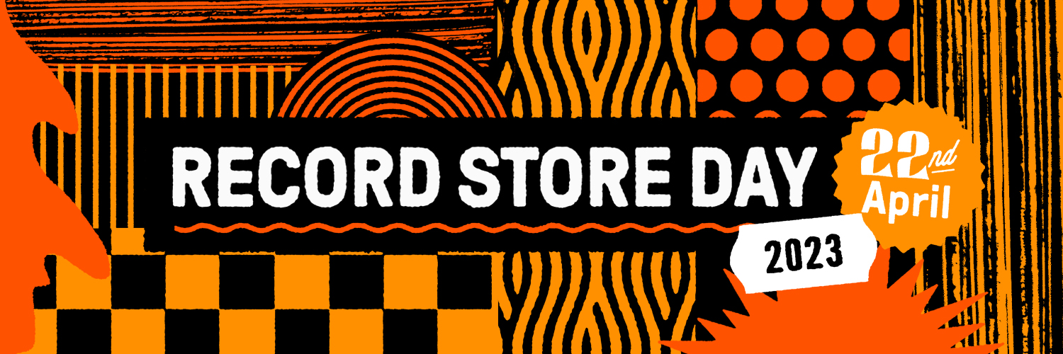SAVE THE DATE RECORD STORE DAY SATURDAY 22 APRIL 2023 Record Store